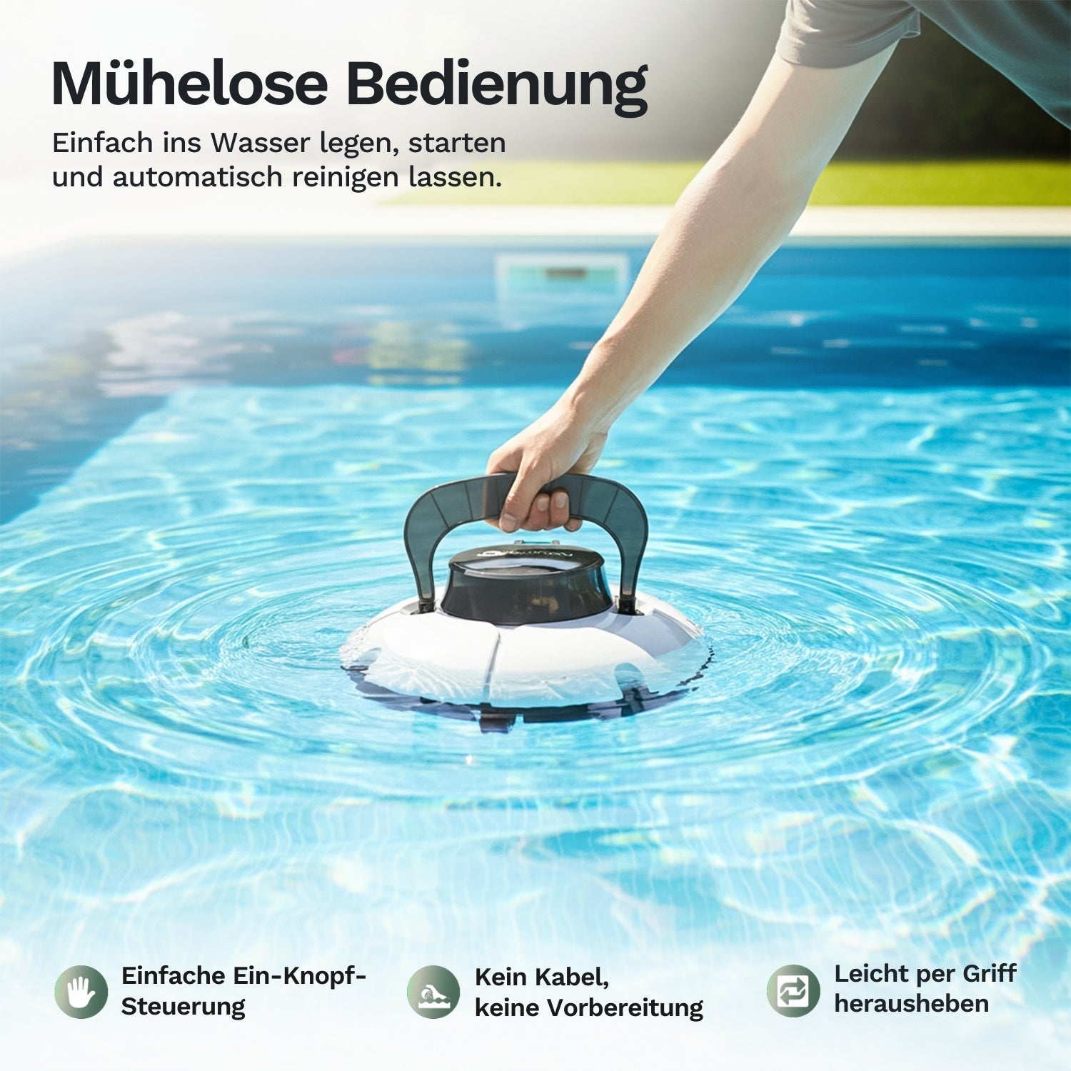 Hand setzt Poolroboter ins Wasser ein, einfache Bedienung mit Ein-Knopf-Steuerung und kabellosem Betrieb für automatische Poolreinigung ohne Aufwand.